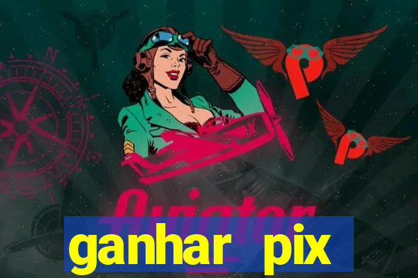 ganhar pix respondendo pesquisas